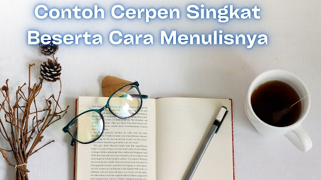 Contoh Cerpen Singkat