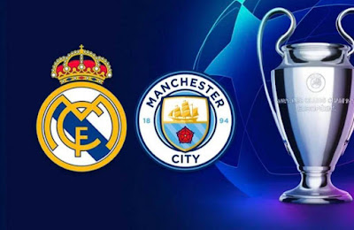 UCL~ Man City vs Real Madrid | Match Info, Preview & Lineup