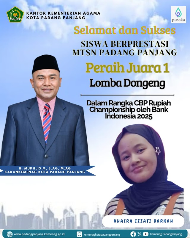 Dari Panggung Dongeng ke Panggung Prestasi: Khaira Izzati Barkah Harumkan Nama MTsN Padang Panjang