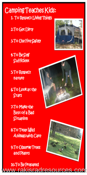 10 reasons all kids should experience camping - it builds real life skills that transfer over into the classroom.  Raki's Rad Resources