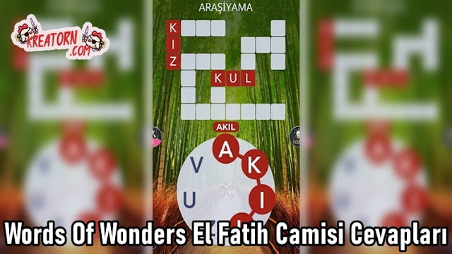 Words Of Wonders El Fatih Camisi Cevapları 