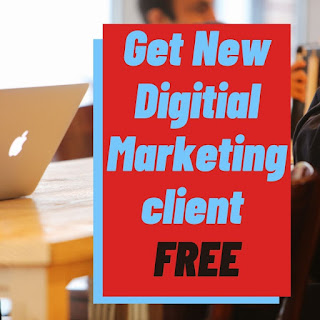 Get Digital Marketing Client Free