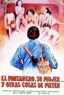  El Fontanero, Su Mujer, Y Otras Cosas De Meter ( 1981 ) Dwonload Full Movie