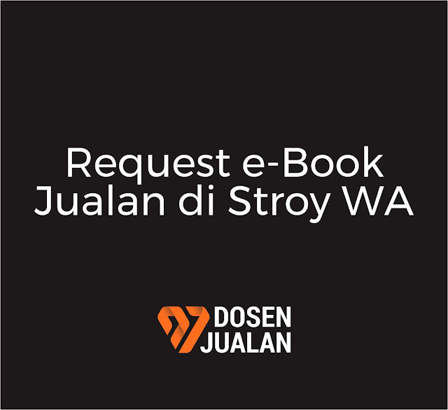 ebook jualan di Story WA Dosen Jualan