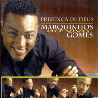 Marquinhos Gomes - Presença de Deus 2005