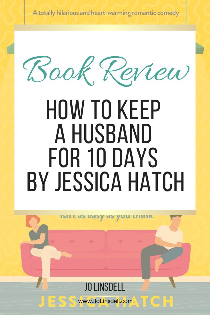 Book Review How to Keep a Husband for 10 Days by Jessica Hatch