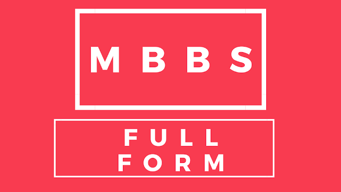 MBBS Full Form - Mbbs full form in hindi