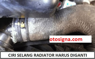 ciri selang radiator harus diganti