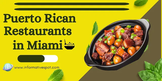 Puerto Rican Restaurants in Miami
