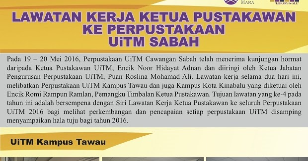 Siri Lawatan Kerja Ketua Pustakawan UiTM ke Perpustakaan 