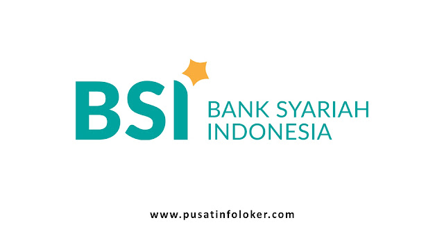 Rekrutmen ODP Bank Syariah Indonesia (BSI)