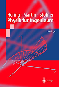 Physik für Ingenieure (Springer-Lehrbuch)