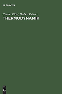 Thermodynamik: Elementare Darstellung der Thermodynamik auf moderner quanten-statistischer Grundlage