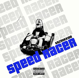 New Music Alert, Kazmik Kidd, Speed Racer, Speed Racer K, New Single, Hip Hop Everything, Team Bigga Rankin, Promo Vatican, 