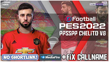 Download PES 2022 PPSSPP Fix Callname Commentary English & New Update Kits