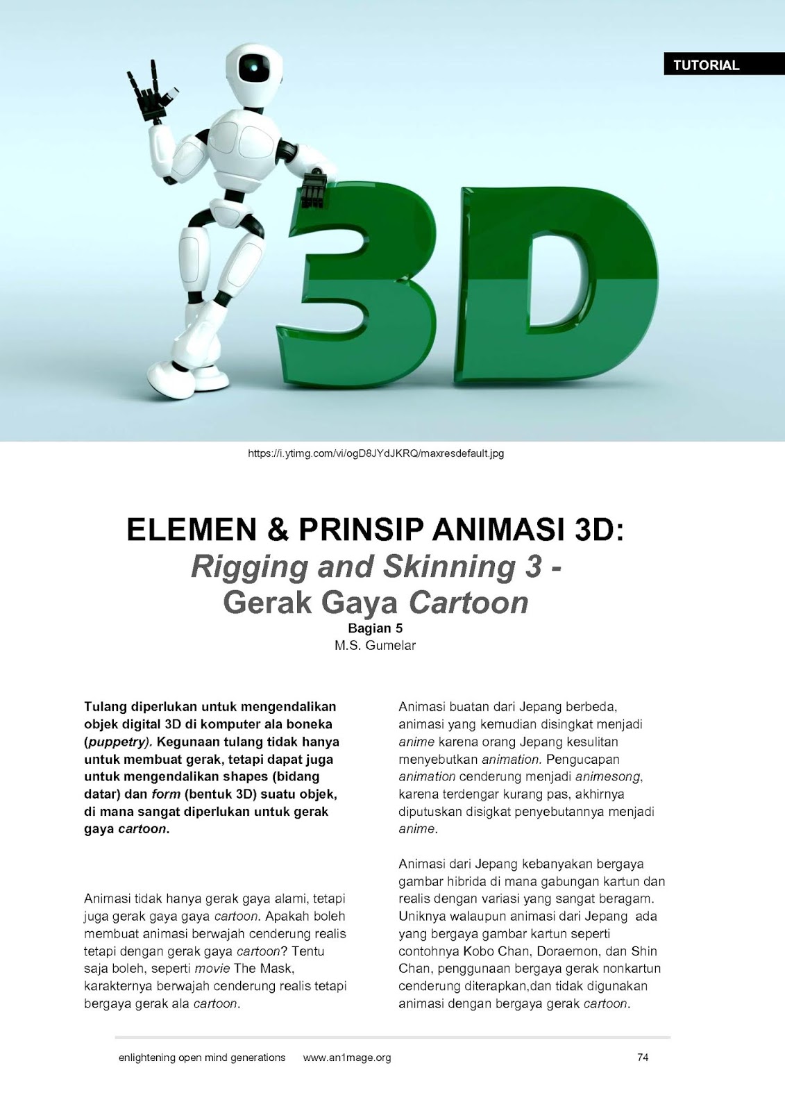 ELEMEN PRINSIP ANIMASI 3D Rigging And Skinning 3 Gerak Gaya Cartoon Bagian 5 Oleh MS Gumelar