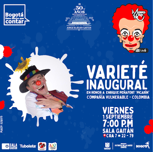 VARIETÉ INAUGURAL, Sala GAITAN | Teatro Jorge Eliécer Gaitán