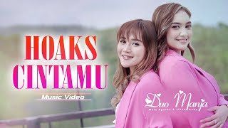 Hoaks Cintamu - Duo Manja