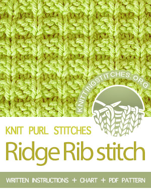 KNIT and PURL Stitches. #howtoknit the Ridge Rib stitch. FREE written instructions, Chart, PDF knitting pattern.  #knittingstitches #knitting #knitpurl