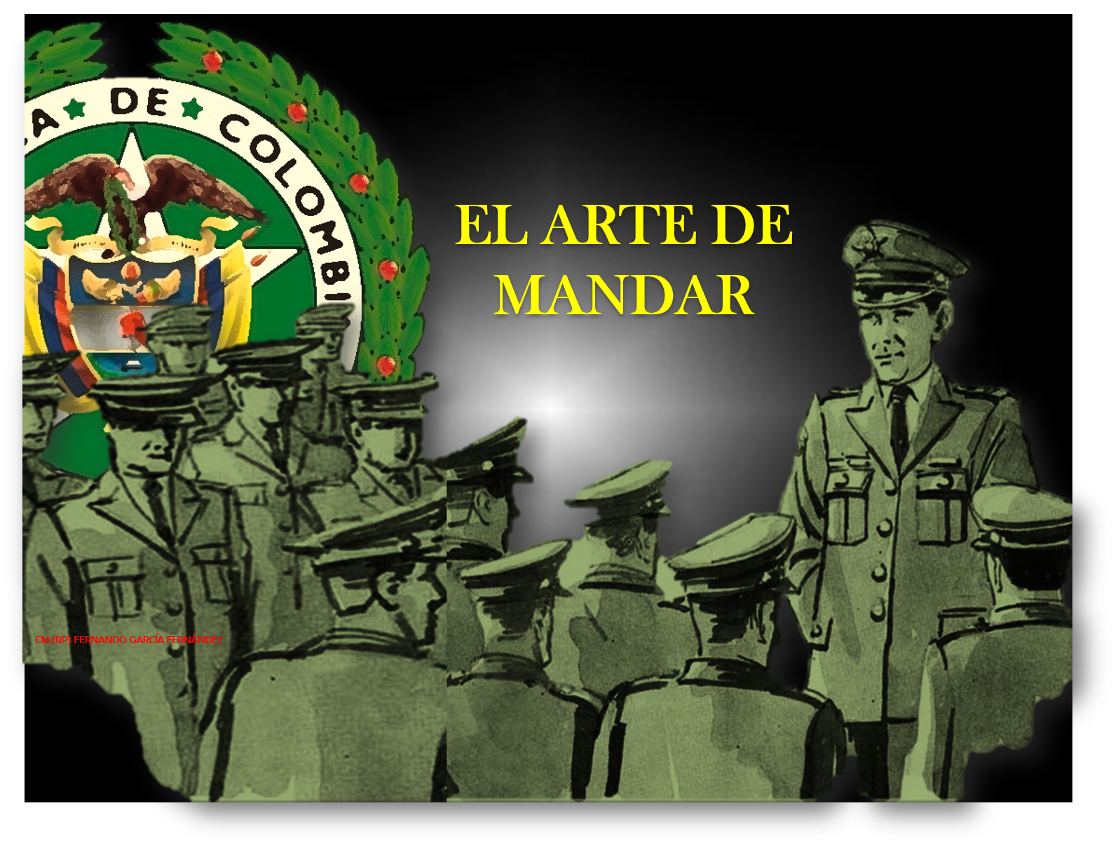 Momentos de historia de la Policía Nacional de Colombia : Historia