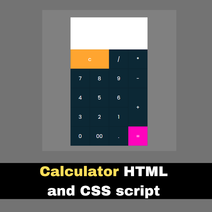 Calculator coding script - HTML and CSS