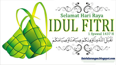 selamat hari raya idul fitri 1 syawal 1437 H