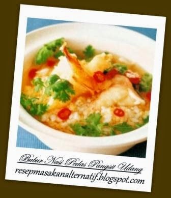 Resep Bubur Nasi Pedas Pangsit Udang | Resep Masakan Indonesia Praktis