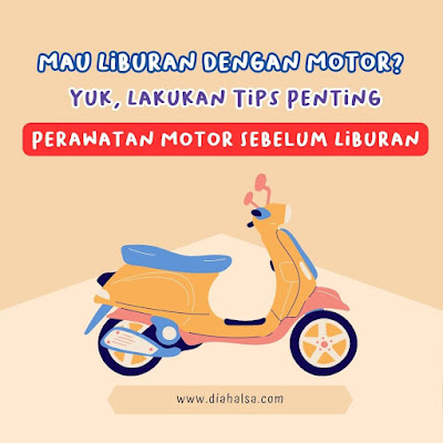 tips perawatan motor sebelum liburan