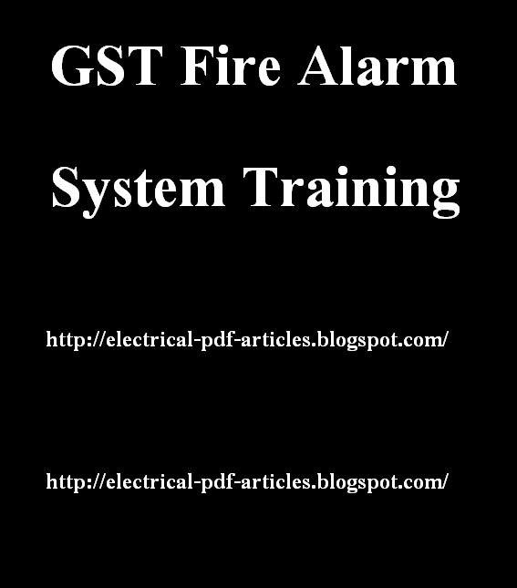 Electrical-Articles-PDF : GST Fire Alarm System Training ...