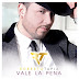 Roberto Tapia sorprende con su nuevo sencillo "Vale La Pena"