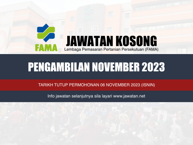 Jawatan Kosong FAMA November 2023