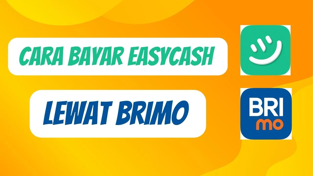 Cara Bayar Easycash Lewat Brimo