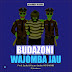 AUDIO | Buda Zoni - Wajomba Jau | Download