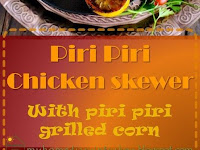 Piri Piri Chicken Kebab with Piri Piri Grilled Corn on the cob