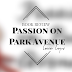 BOOK Review : Passion on Park Avenue