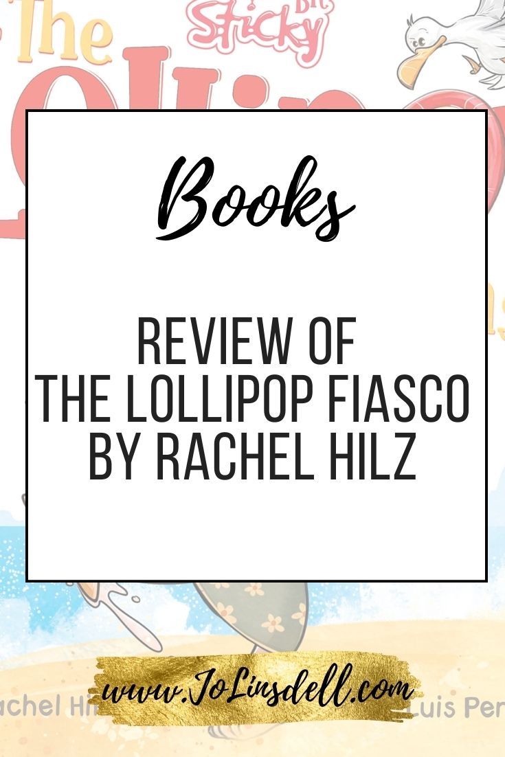 Book Review The Lollipop Fiasco by Rachel Hilz