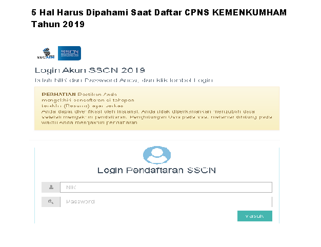 5 Hal Harus Dipahami Saat Daftar CPNS KEMENKUMHAM Tahun 2019