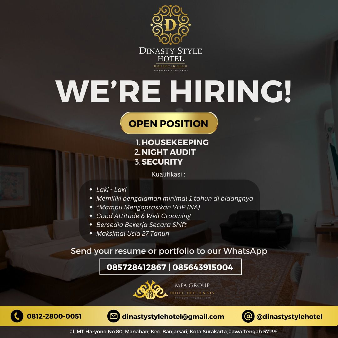 Lowongan Kerja Juli 2024 di Dinasty Style Hotel Solo