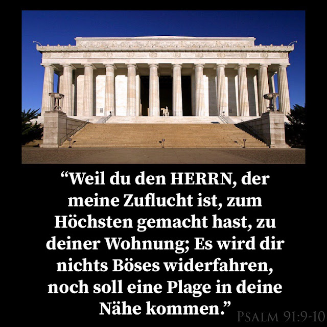 Psalm Kapitel 91 | Gott wird dich beschützen! Bibelstudium, Gott, Jesus, Sicherheit, Religion, Glauben, Washington, USA, Reisen, Denkmal, Regierung, Vers 1,2,3,4,5,6,7,8,9,10,11,12,13 14,15,16, Englisch, Fotografie, Amerika, Amerikaner, Kirche