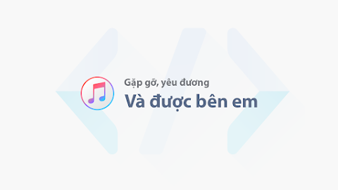 Gặp gỡ, yêu đương và được bên em - Phan Mạnh Quỳnh