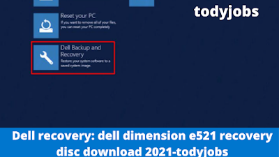 Dell recovery: dell dimension e521 recovery disc download 2021-todyjobs