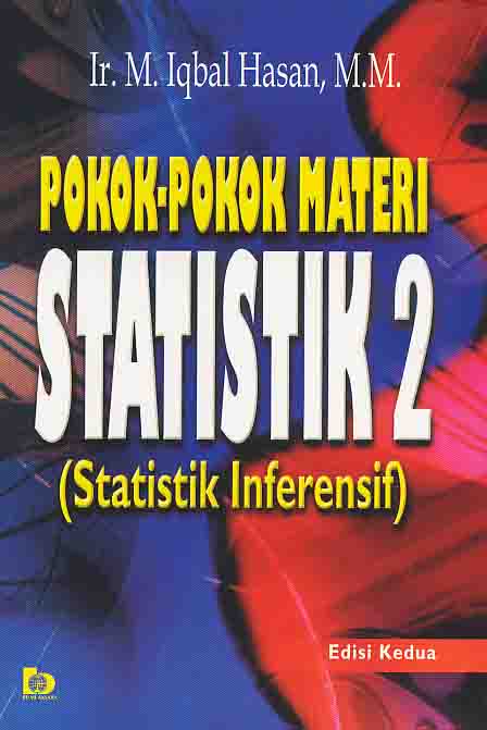 BukuBuku 354: POKOK-POKOK MATERI STATISTIK 2 (Statistik 