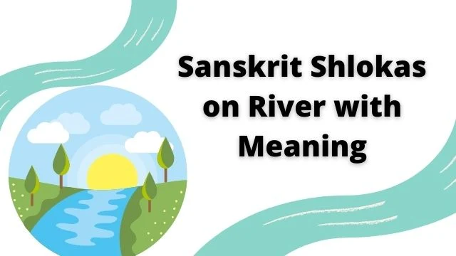 Sanskrit Shlokas on River with Meaning