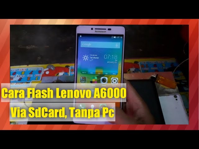 cara-flash-hp-lenovo-a6000-menggunakan-kartu-memori-sdcard-dan-menggunakan-pc