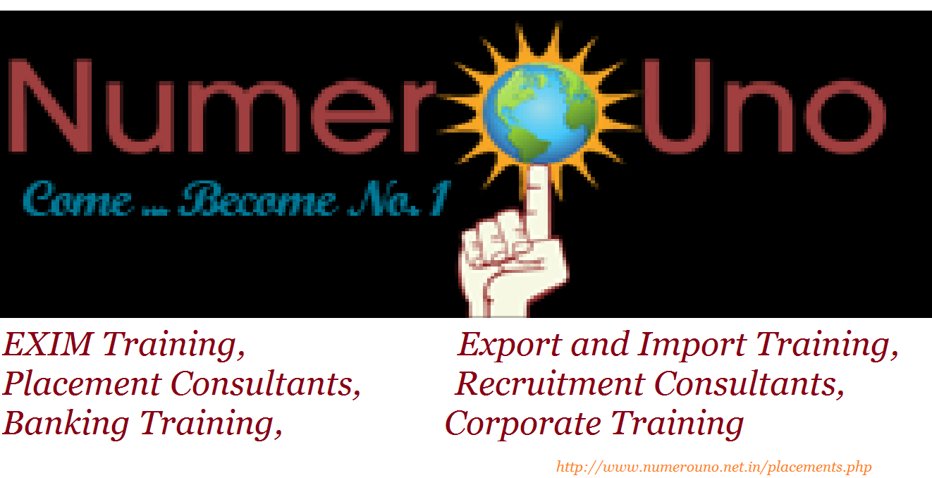 EXIM Training, Export and Import Training, Banking Training, Corporate Training, Placement Consultants