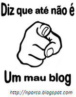 Diz que até não é um mau Blog