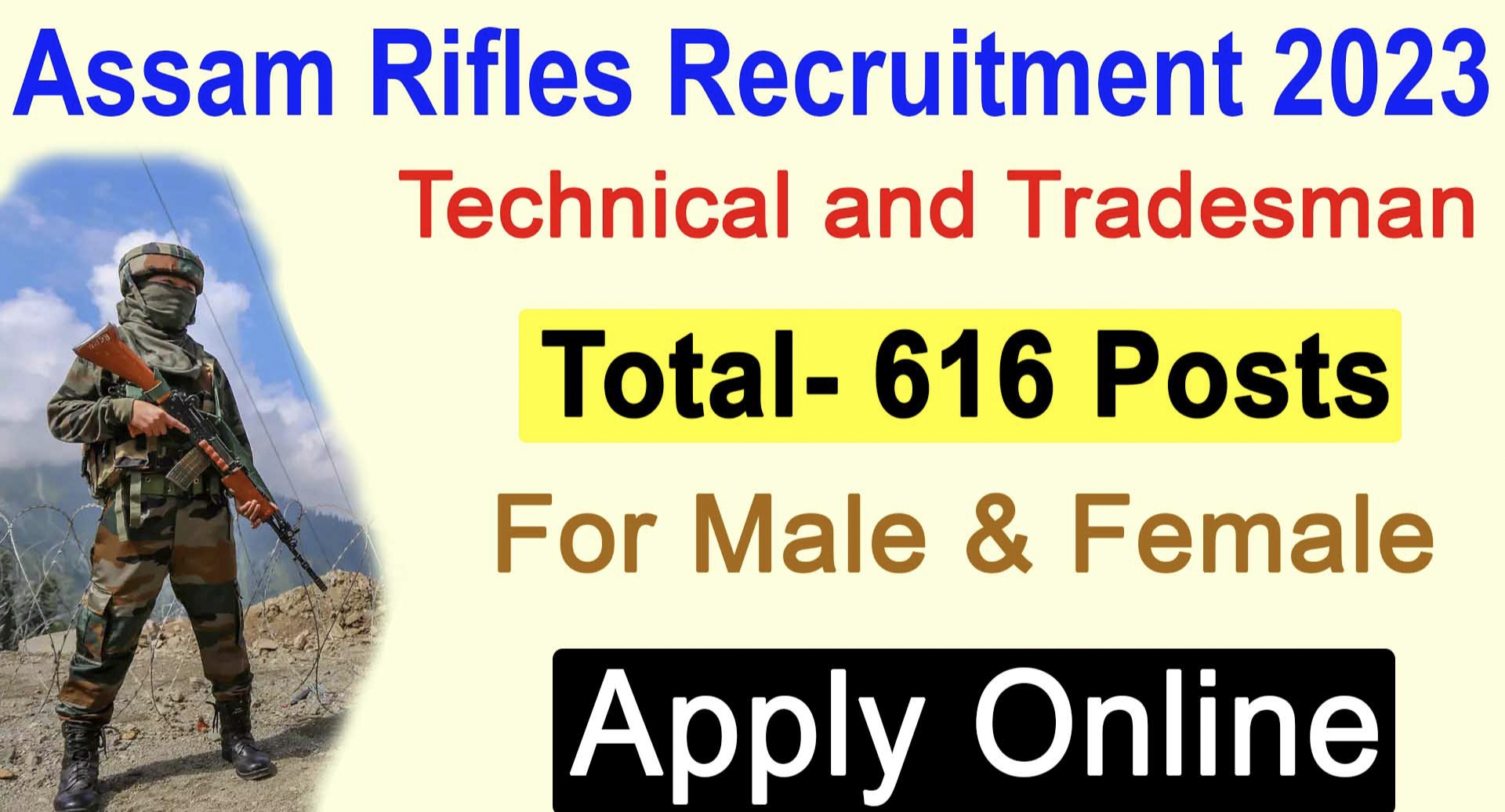 Assam Rifles Recruitment 2023 – 161 Technical And Tradesman Posts