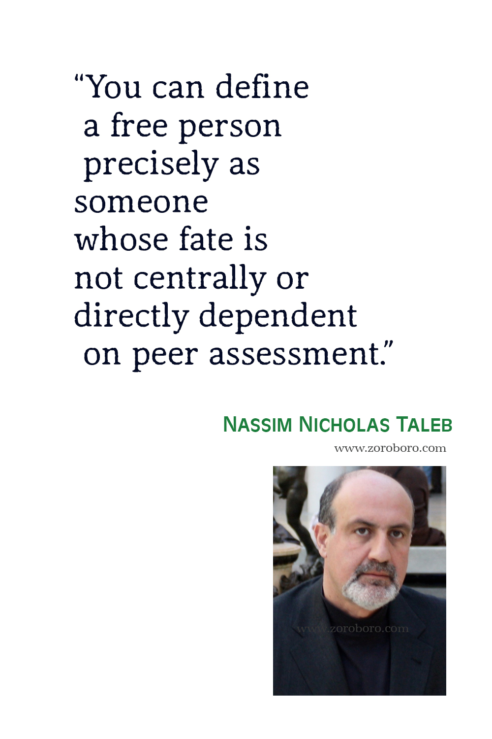 Nassim Nicholas Taleb Quotes, Nassim Nicholas Taleb, The Bed of Procrustes, Nassim Nicholas Taleb The Black Swan & Antifragile Quotes, Nassim Nicholas Taleb Books Quotes.