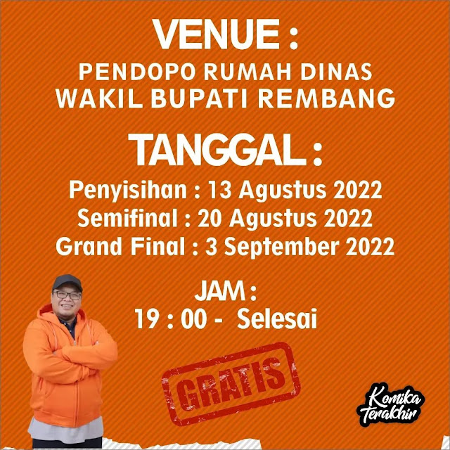 Kamu Merasa Lucu ? atau Punya Bakat Menjadi Komedian ? Segara Daftarkan Dirimu Jadi Komika Terakhir Rembang
