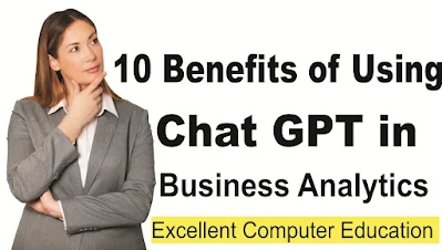 10 Benefits of Using Chat GPT in Business Analytics in Hindi